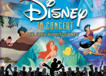 Disney in Concert – die Jubiläumstournee in der Wiener Stadthalle
